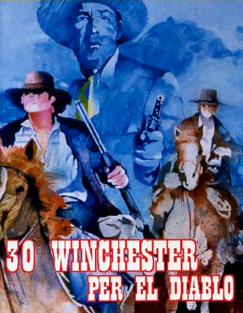 30 Winchester für El Diablo : Kinoposter
