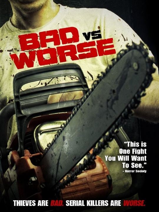 Bad vs Worse : Kinoposter