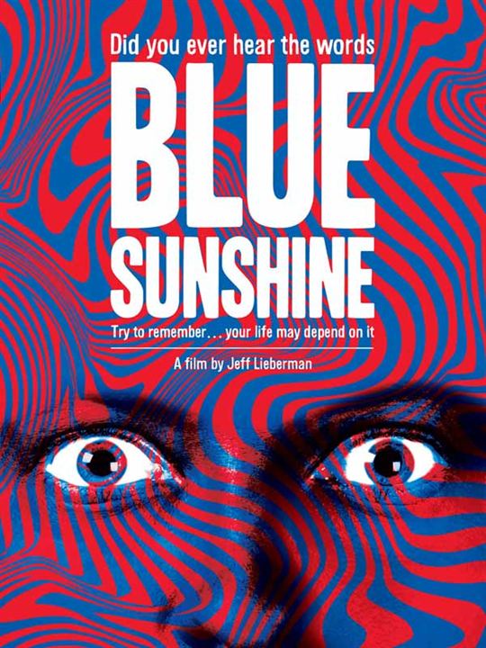 Blue Sunshine : Kinoposter