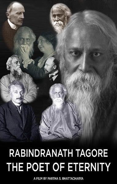 Rabindranath Tagore: The Poet of Eternity : Kinoposter