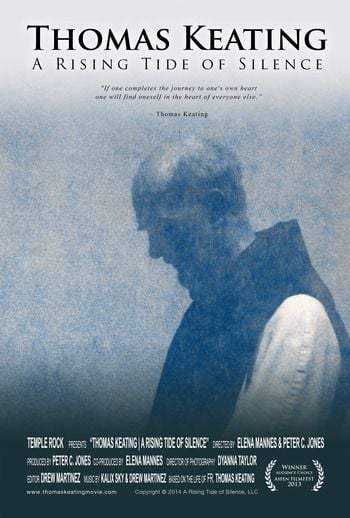 Thomas Keating: A Rising Tide of Silence : Kinoposter