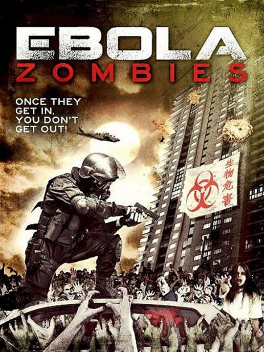 Ebola Zombies : Kinoposter