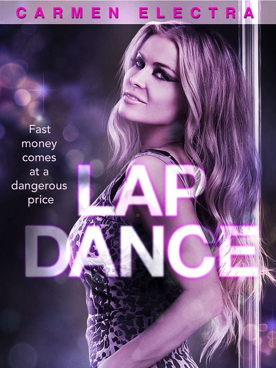 Lap Dance - Schnelles Geld hat seinen Preis : Kinoposter