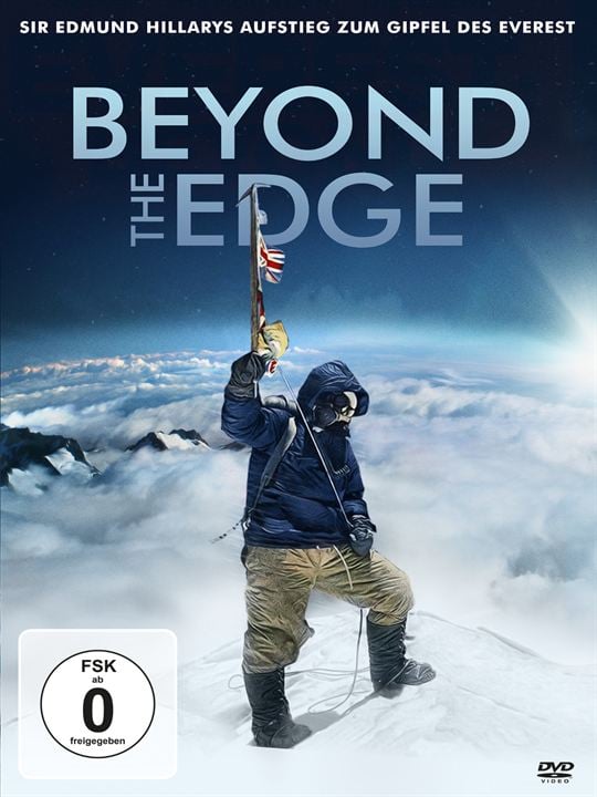 Beyond the Edge - Sir Edmund Hillarys Aufstieg zum Gipfel des Everest : Kinoposter