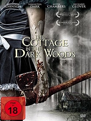 The Cottage in the Dark Woods : Kinoposter