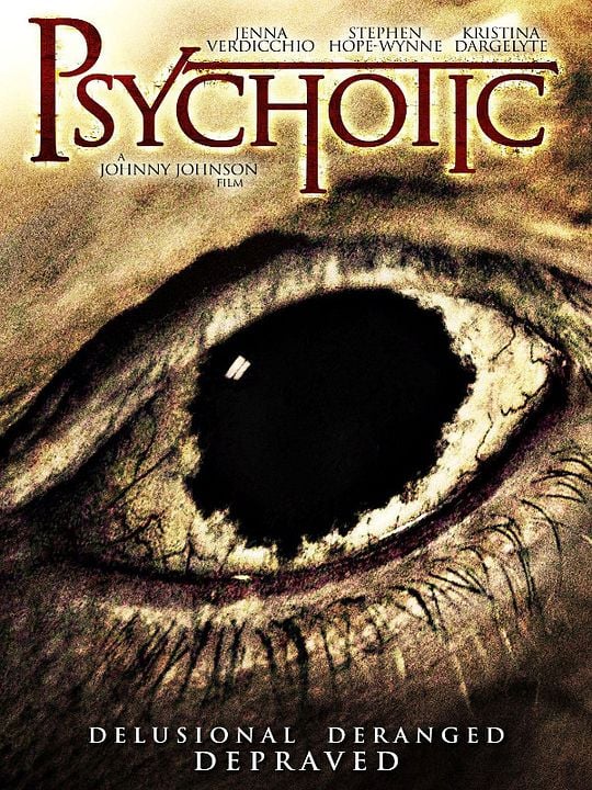 Psychotic : Kinoposter