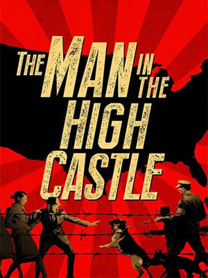 The Man In The High Castle : Kinoposter
