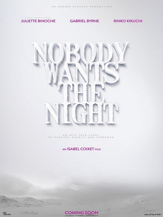 Nobody Wants The Night : Kinoposter