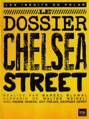 Le Dossier de Chelsea Street : Kinoposter