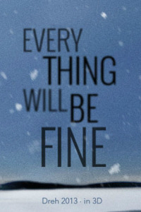 Every Thing Will Be Fine : Kinoposter