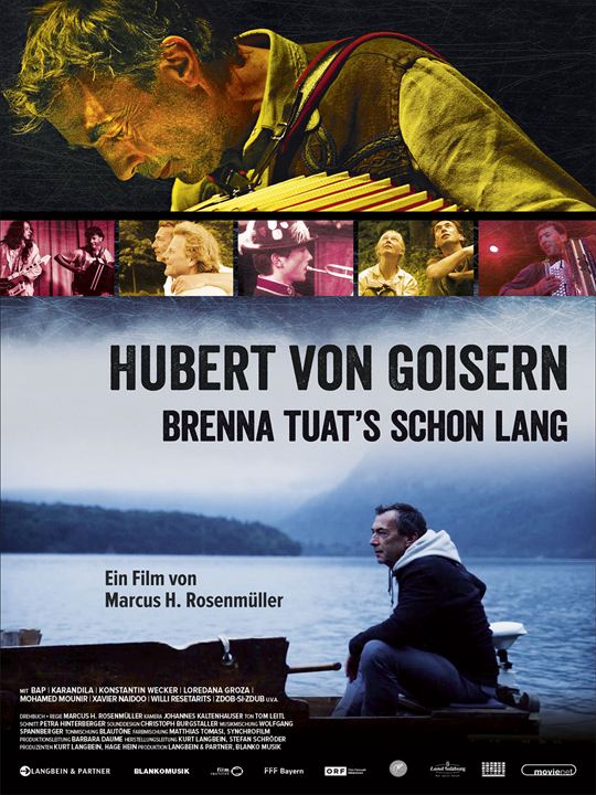 Hubert von Goisern - Brenna tuat's schon lang : Kinoposter