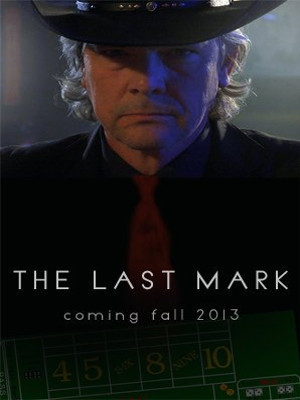 The Last Mark - Die letzte Chance : Kinoposter