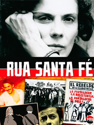 Rue Santa Fe - Erinnerung an eine revolutionäre Zeit : Kinoposter
