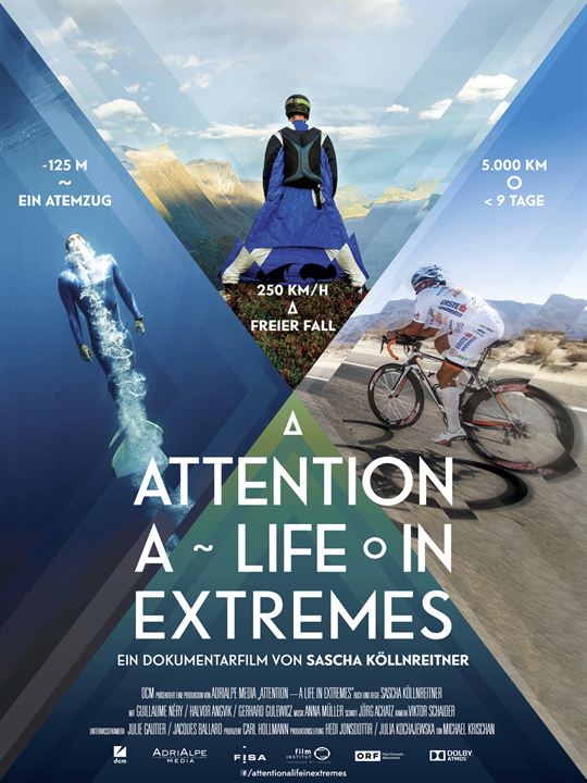 Attention: A Life in Extremes : Kinoposter