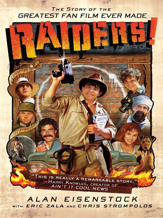 Raiders! The Story of the Greatest Fan Film Ever Made : Kinoposter