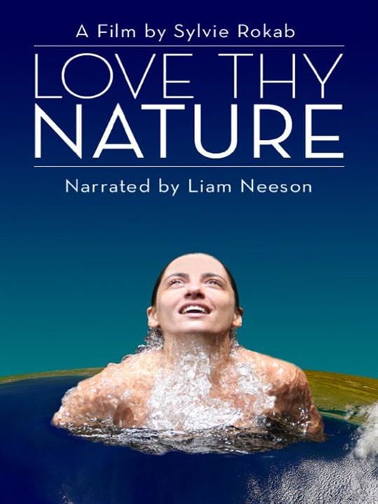 Love Thy Nature : Kinoposter