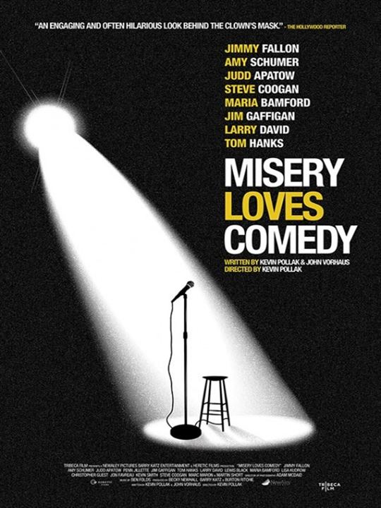 Misery Loves Comedy : Kinoposter