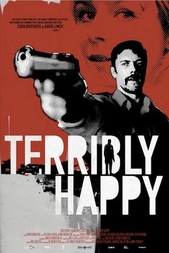 Terribly Happy : Kinoposter