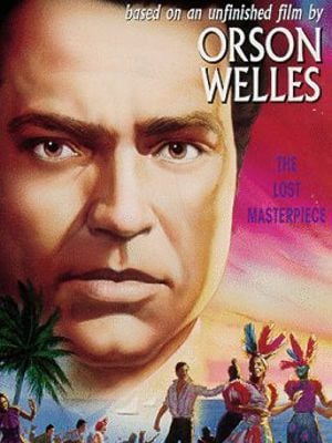 It's All True - Orson Welles auf einer Reise durch Brasilien : Kinoposter