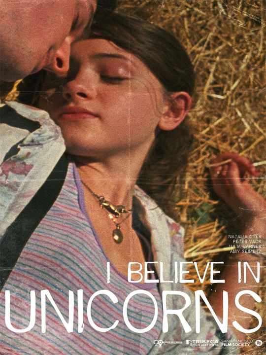 I Believe in Unicorns : Kinoposter