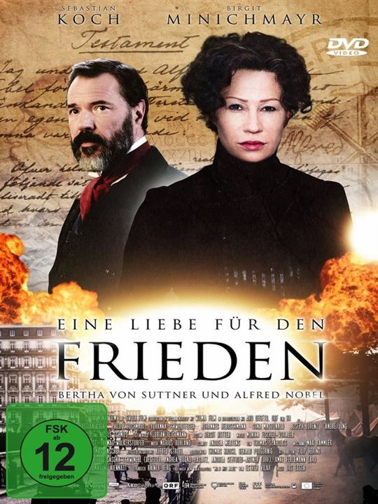 Eine Liebe für den Frieden - Bertha von Suttner und Alfred Nobel : Kinoposter