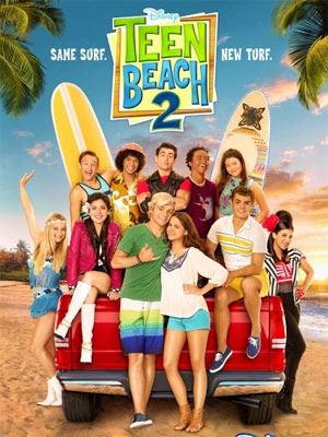 Teen Beach 2 : Kinoposter