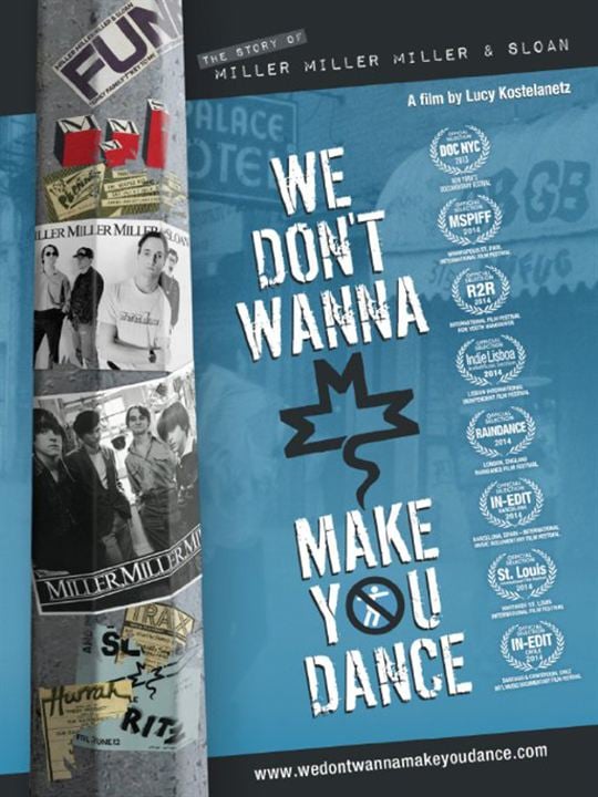 We Don't Wanna Make You Dance : Kinoposter