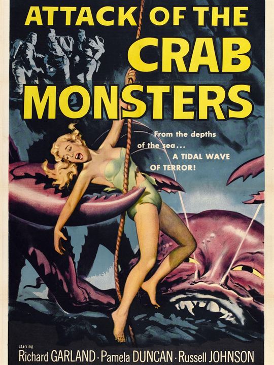 Attack of the Crab Monsters : Kinoposter