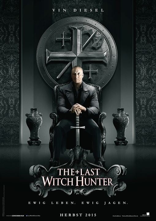 The Last Witch Hunter : Kinoposter