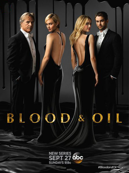Blood & Oil : Kinoposter