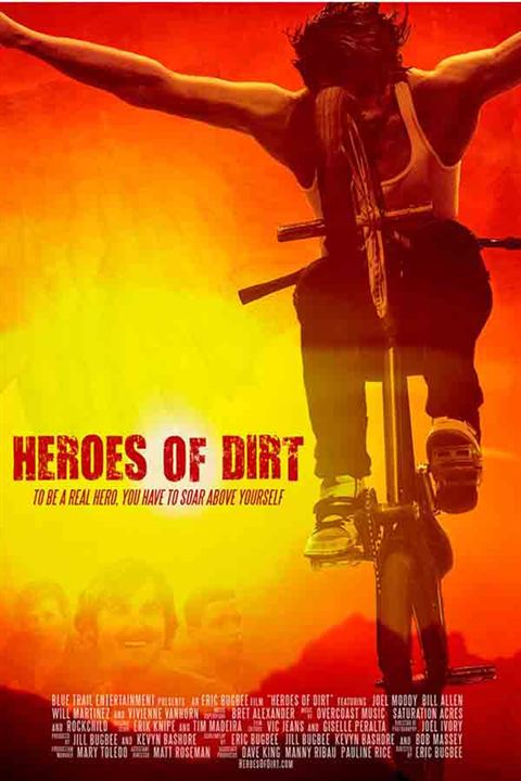 Heroes of Dirt : Kinoposter