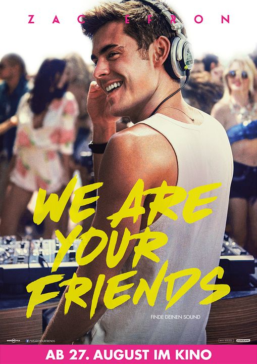 We Are Your Friends : Kinoposter