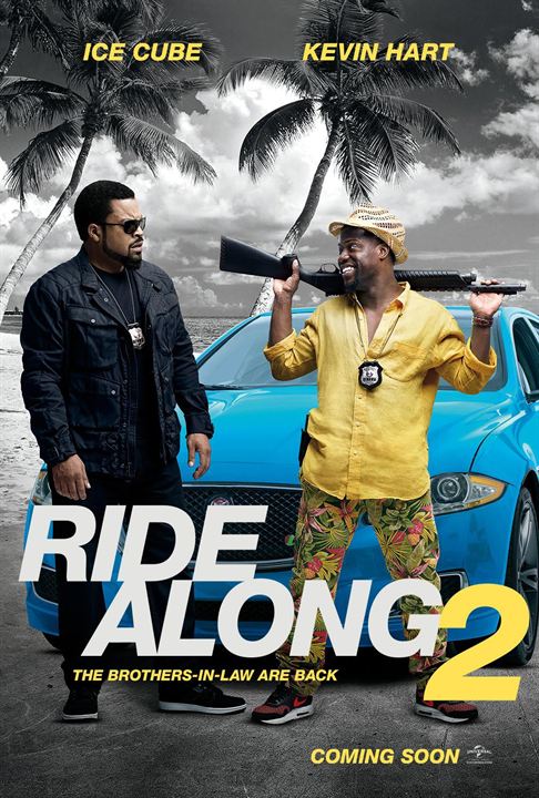 Ride Along 2: Next Level Miami : Kinoposter