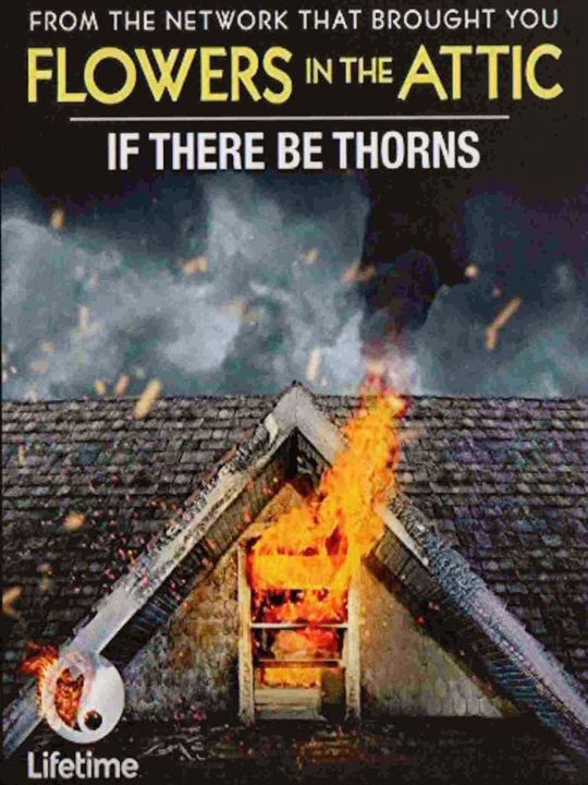 If There Be Thorns : Kinoposter