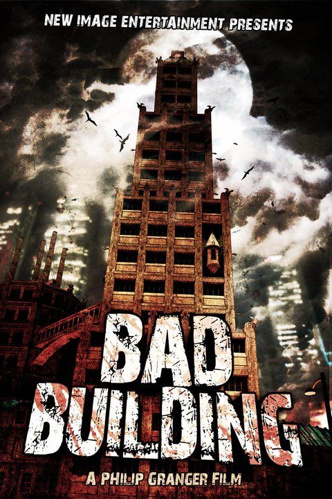 Bad Building : Kinoposter