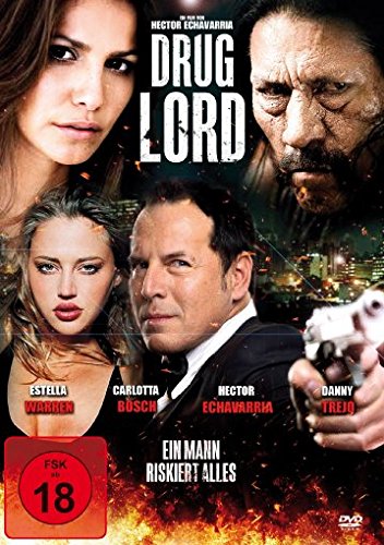 Drug Lord - Ein Mann riskiert alles : Kinoposter