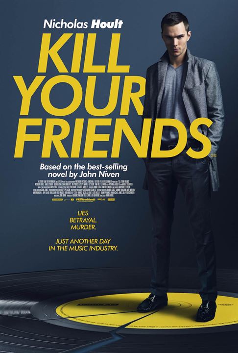 Kill Your Friends : Kinoposter
