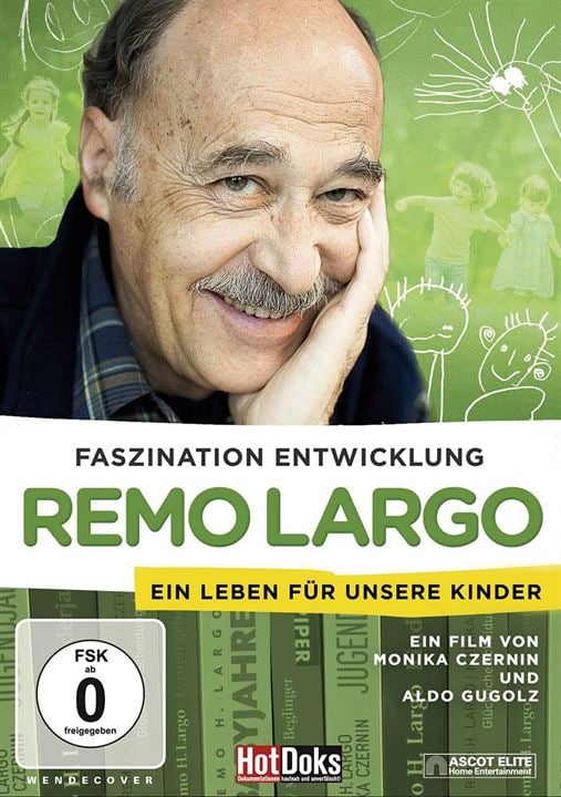 Remo Largo - Faszination Entwicklung : Kinoposter