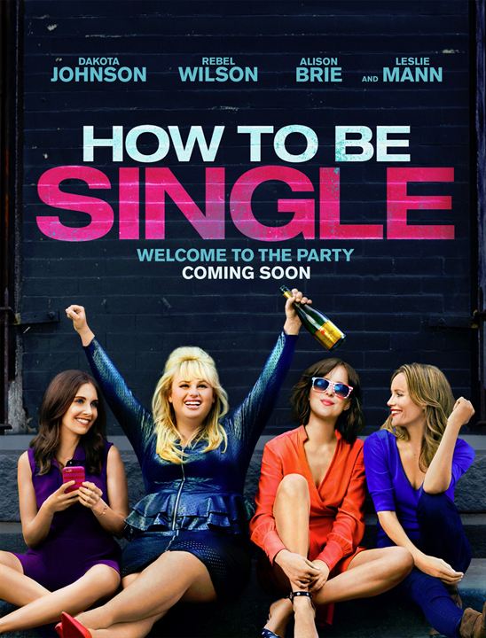 How To Be Single : Kinoposter