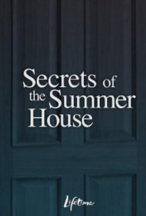 Secrets of the Summer House : Kinoposter