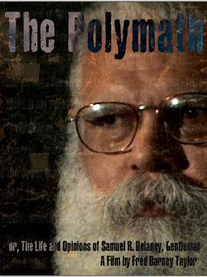 The Polymath, or The Life and Opinions of Samuel R. Delany, Gentleman : Kinoposter