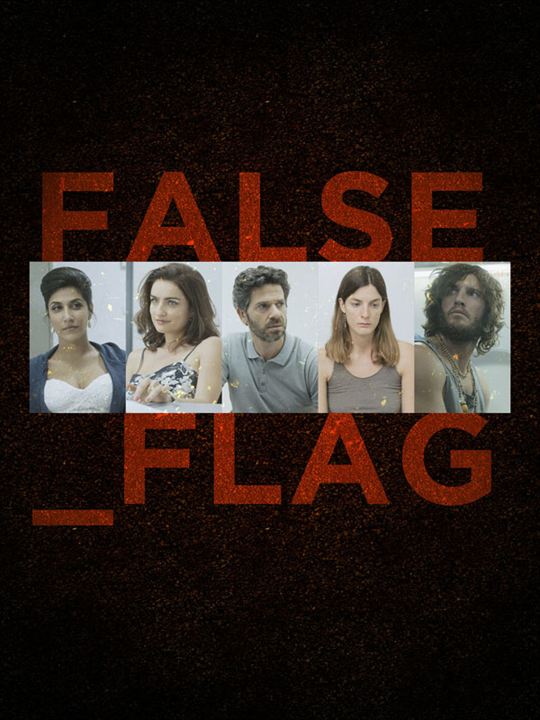 False Flag : Kinoposter