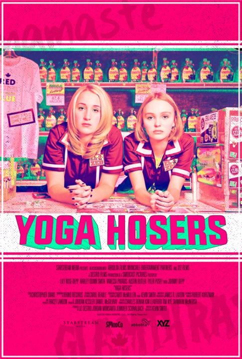 Yoga Hosers : Kinoposter
