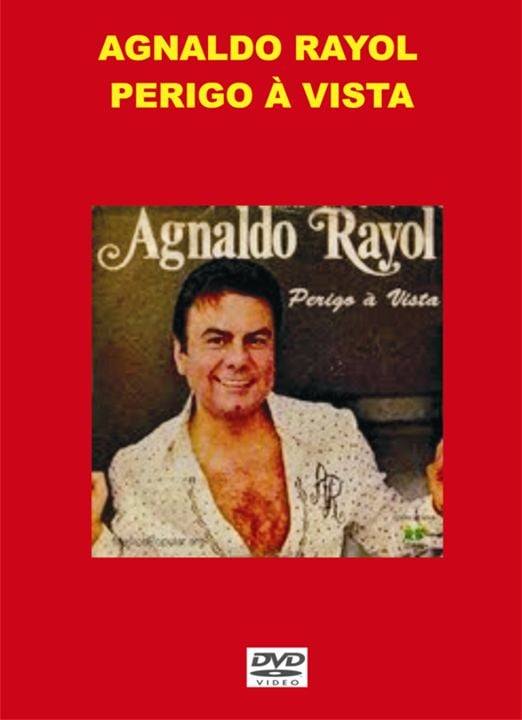 Agnaldo - Perigo à vista : Kinoposter