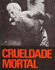 Crueldade Mortal : Kinoposter