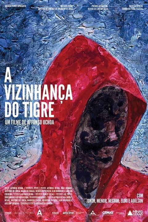 A Vizinhança do Tigre : Kinoposter