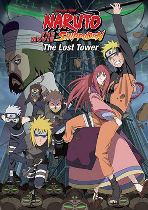 Naruto Shippuden The Movie 4 - The Lost Tower : Kinoposter