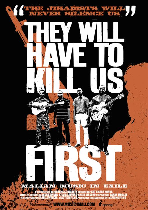 They Will Have To Kill Us First : Kinoposter