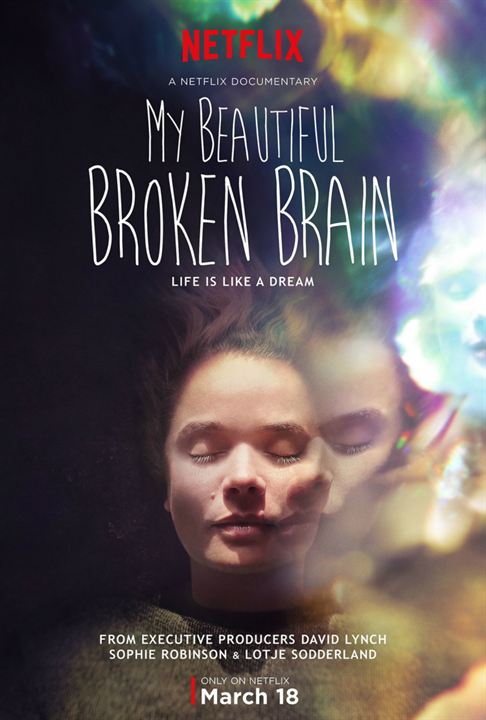 My Beautiful Broken Brain : Kinoposter