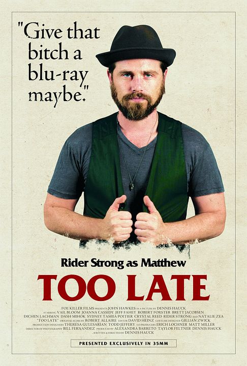 Too Late : Kinoposter